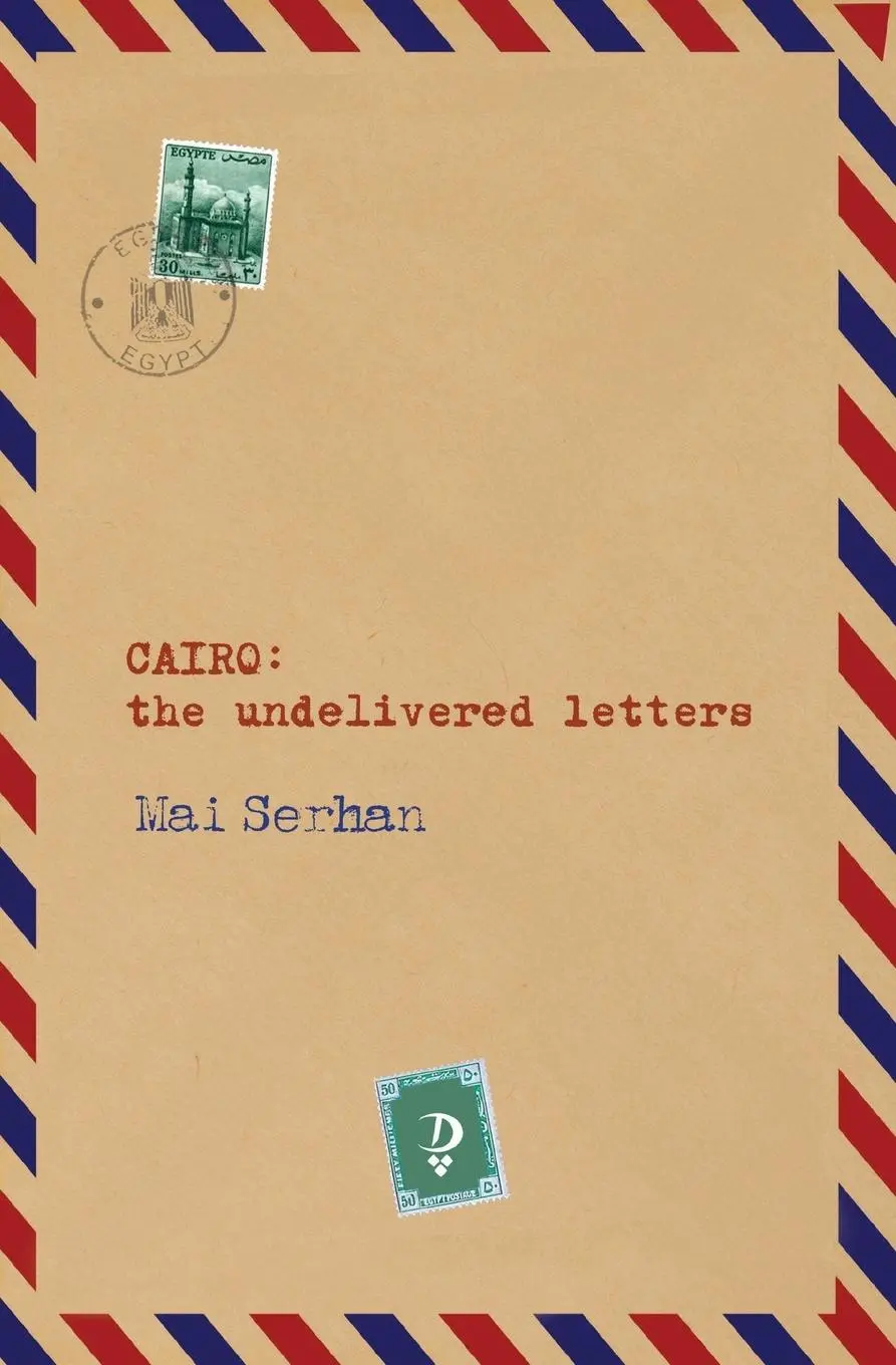 Cover: 9786338295042 | CAIRO the undelivered letters | Mai Serhan | Taschenbuch | Englisch
