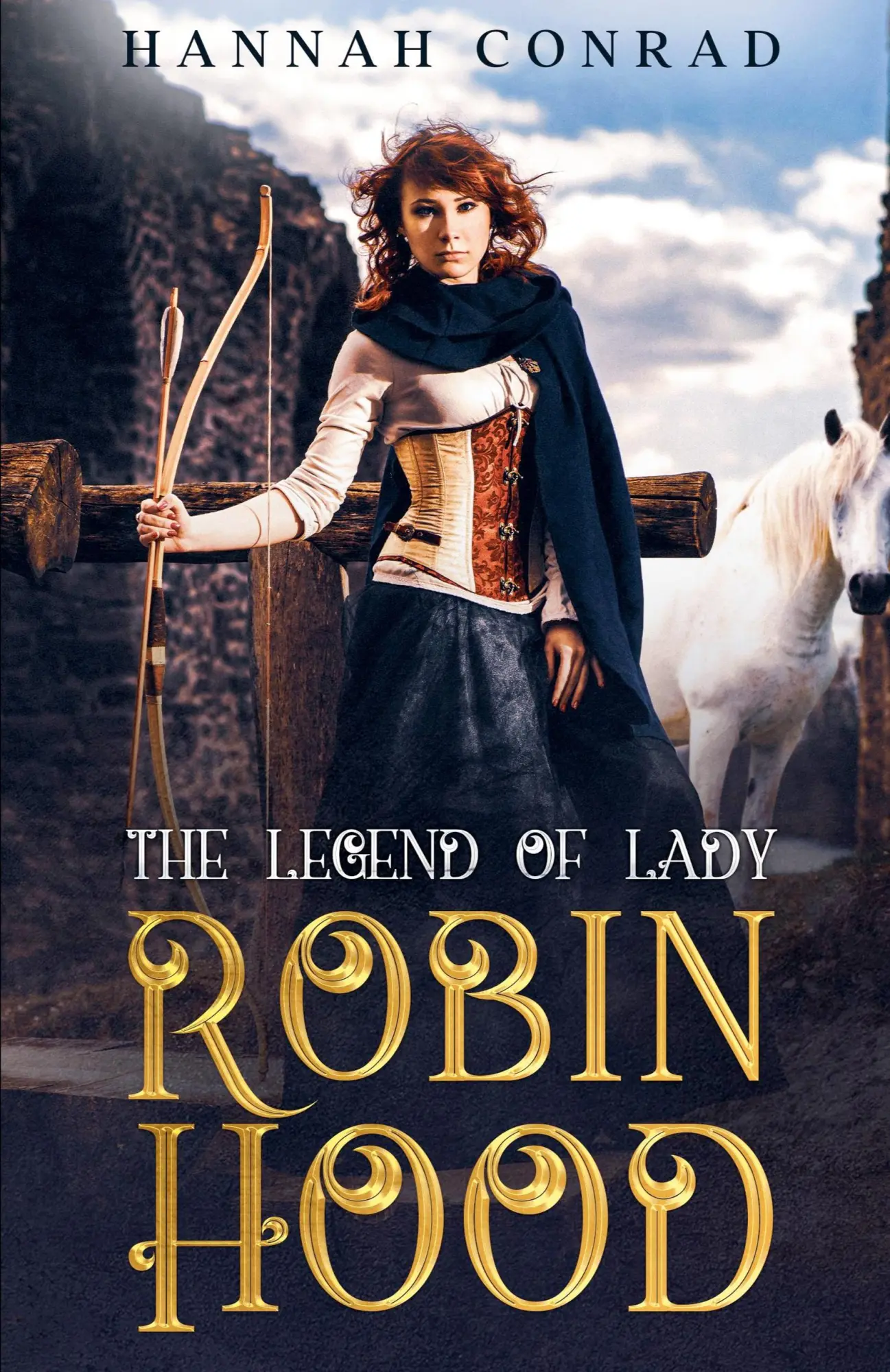 Cover: 9781393065142 | The Legend of Lady Robin Hood | Hannah Conrad | Taschenbuch | Englisch