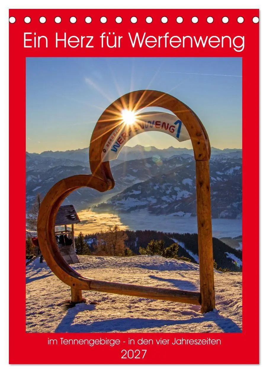 Cover: 9783569185142 | Ein Herz für Werfenweng (Tischkalender 2027 DIN A5 hoch), CALVENDO...