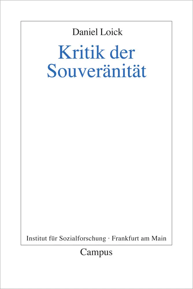 Cover: 9783593395142 | Kritik der Souveränität | Daniel Loick | Taschenbuch | 346 S. | 2012