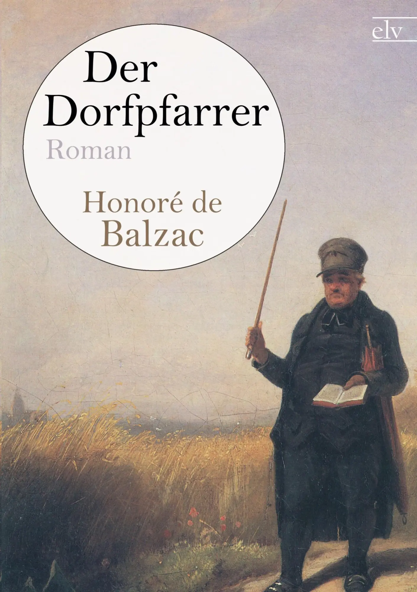 Cover: 9783862675142 | Der Dorfpfarrer | Honor¿ de Balzac | Taschenbuch | Paperback | 256 S.