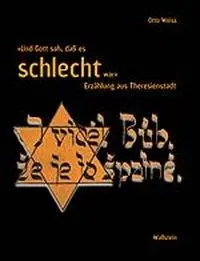 Cover: 9783892445142 | 'Und Gott sah, daß es schlecht war' | Erzählungen aus Theresienstadt