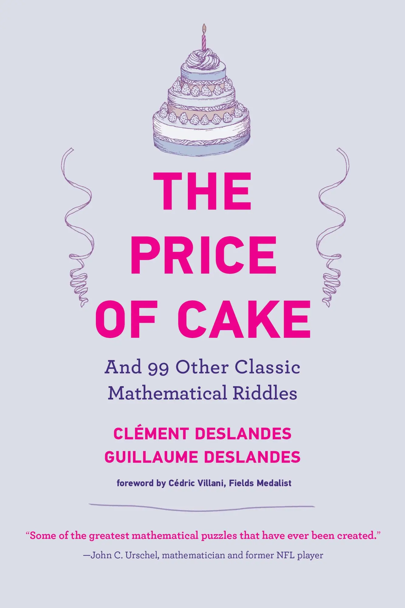Cover: 9780262545242 | The Price of Cake | And 99 Other Classic Mathematical Riddles | Buch