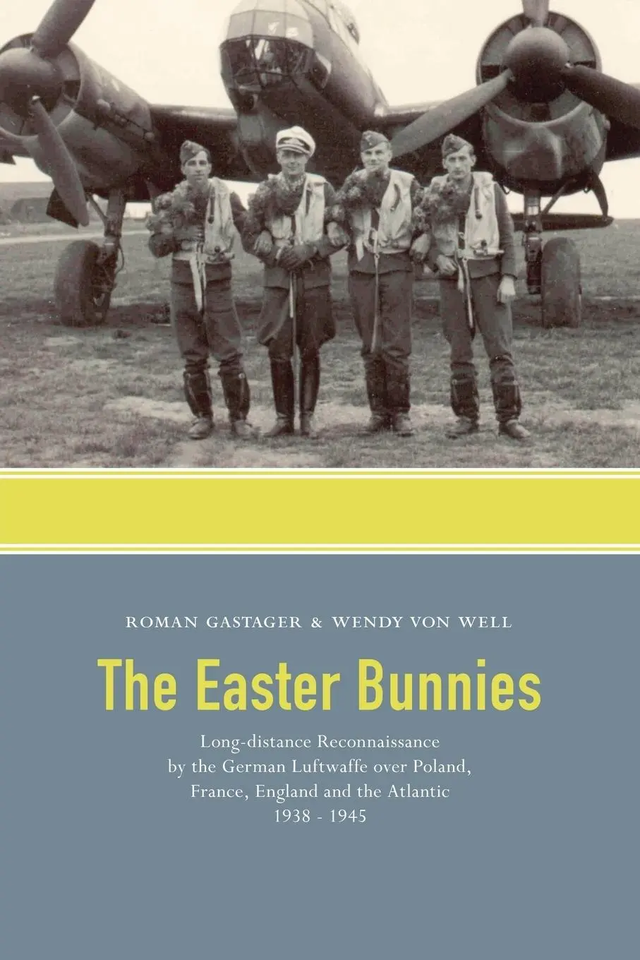 Cover: 9781412095242 | The Easter Bunnies | Wendy von Well (u. a.) | Taschenbuch | Englisch
