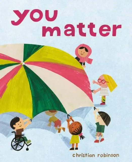 Cover: 9781471195242 | You Matter | Christian Robinson | Taschenbuch | Englisch | 2021