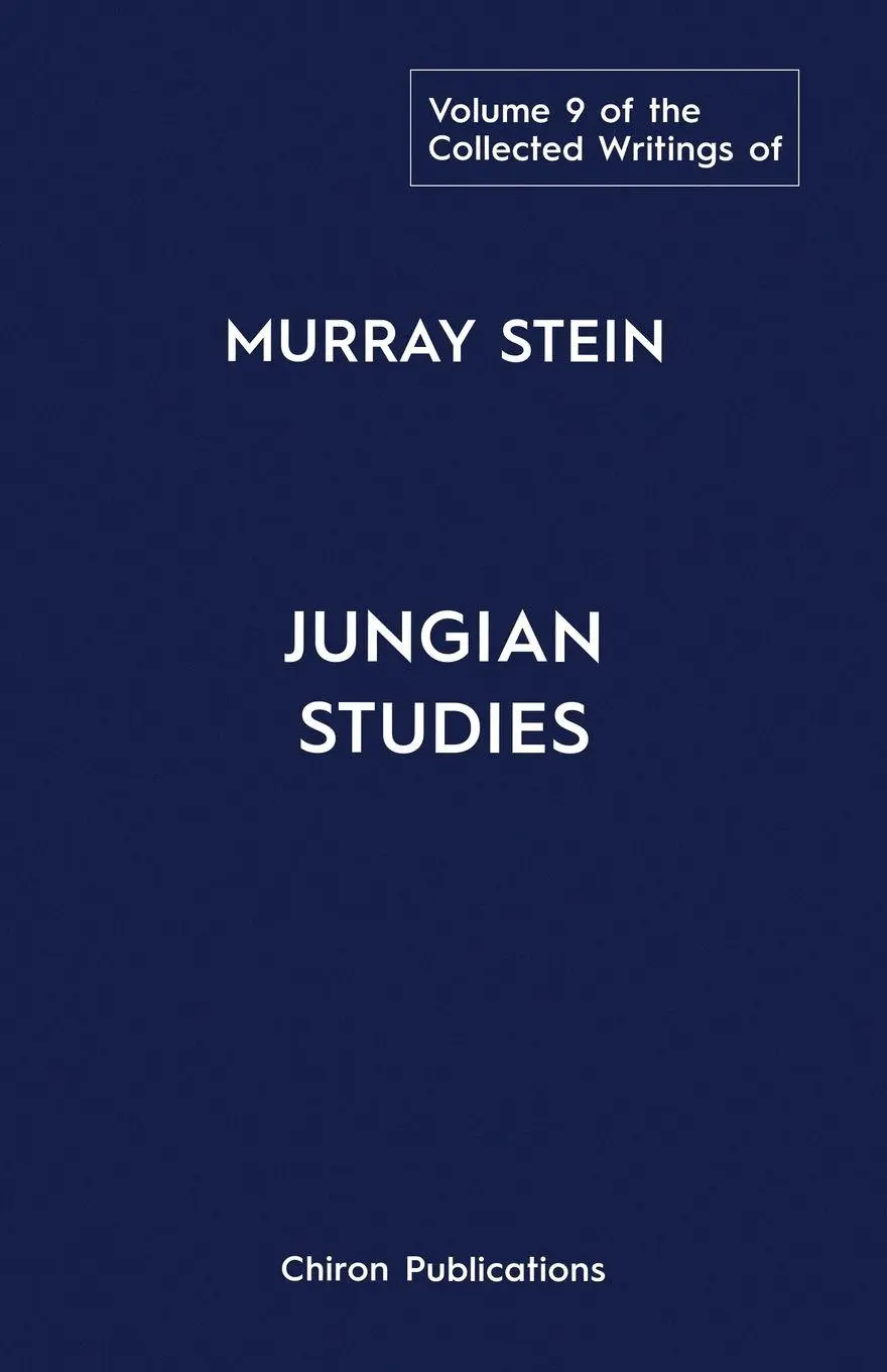 Cover: 9781685035242 | The Collected Writings of Murray Stein | Volume 9: Jungian Studies