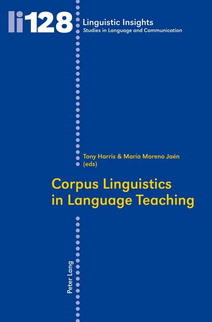 Corpus Linguistics in Language Teaching (Linguistic Insights)