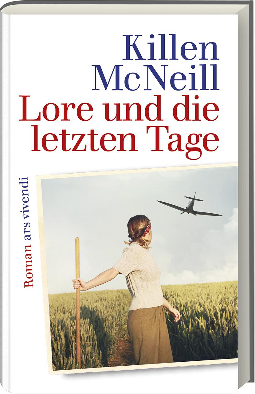 Cover: 9783747205242 | Lore und die letzten Tage | Roman | Killen McNeill | Buch | 240 S.