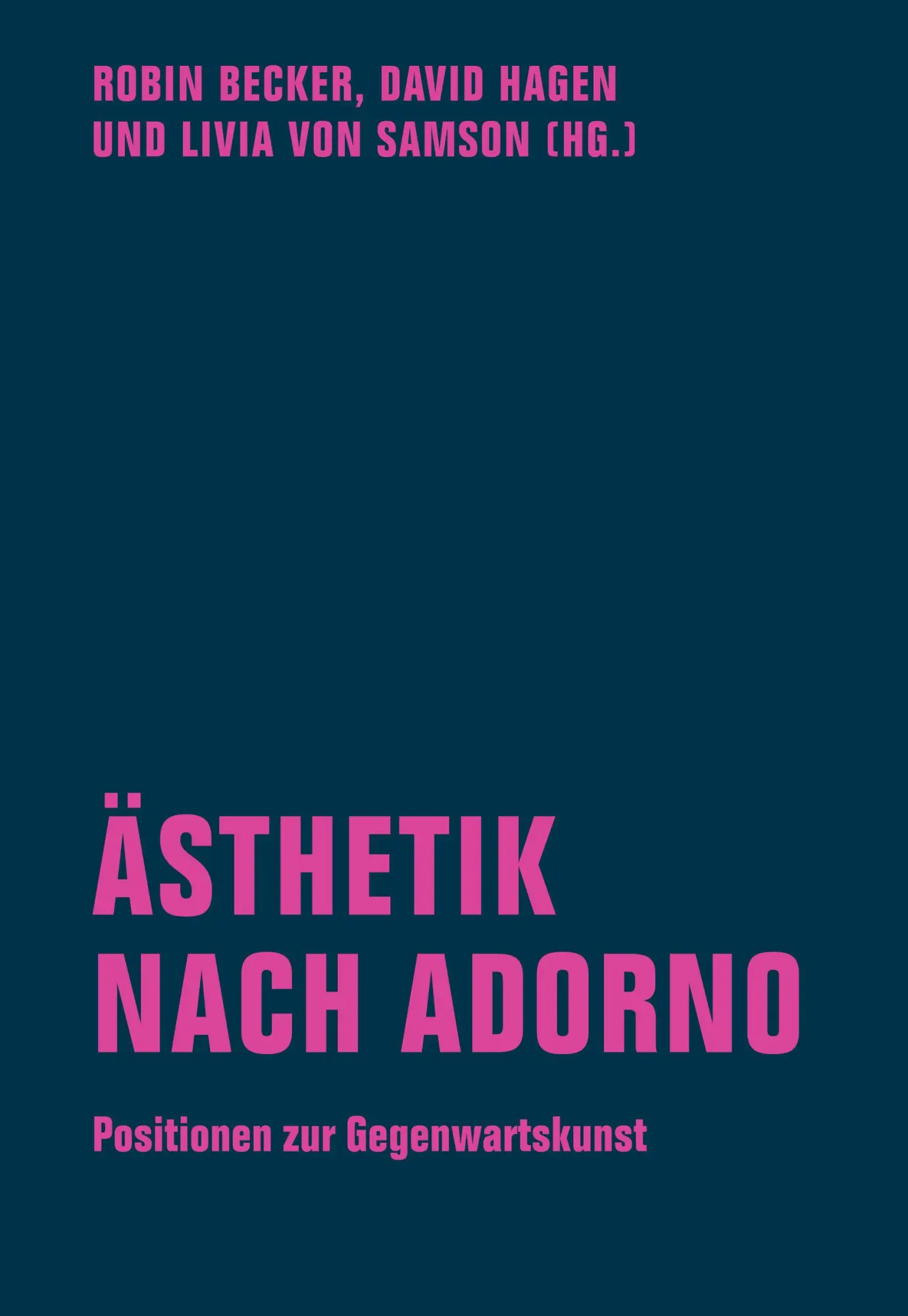 Cover: 9783957325242 | Ästhetik nach Adorno | Positionen zur Gegenwartskunst | Becker (u. a.)