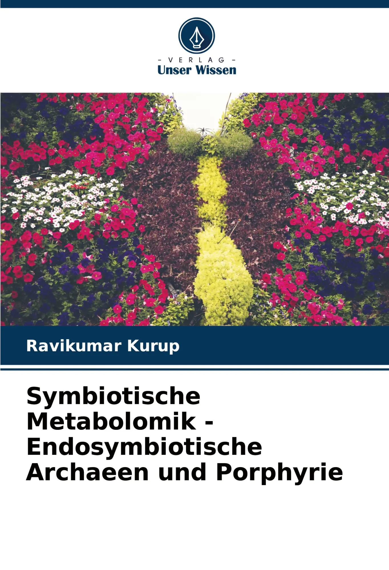 Cover: 9786204455242 | Symbiotische Metabolomik - Endosymbiotische Archaeen und Porphyrie