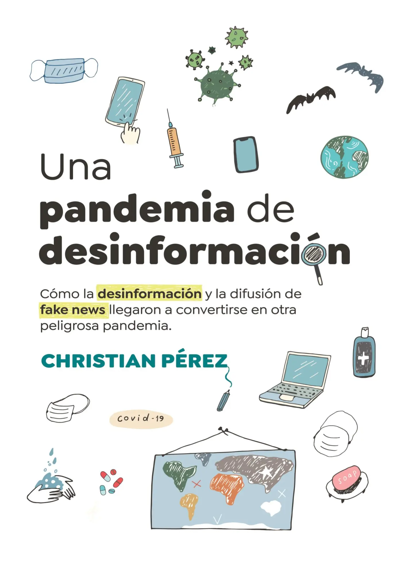 Una pandemia de desinformación