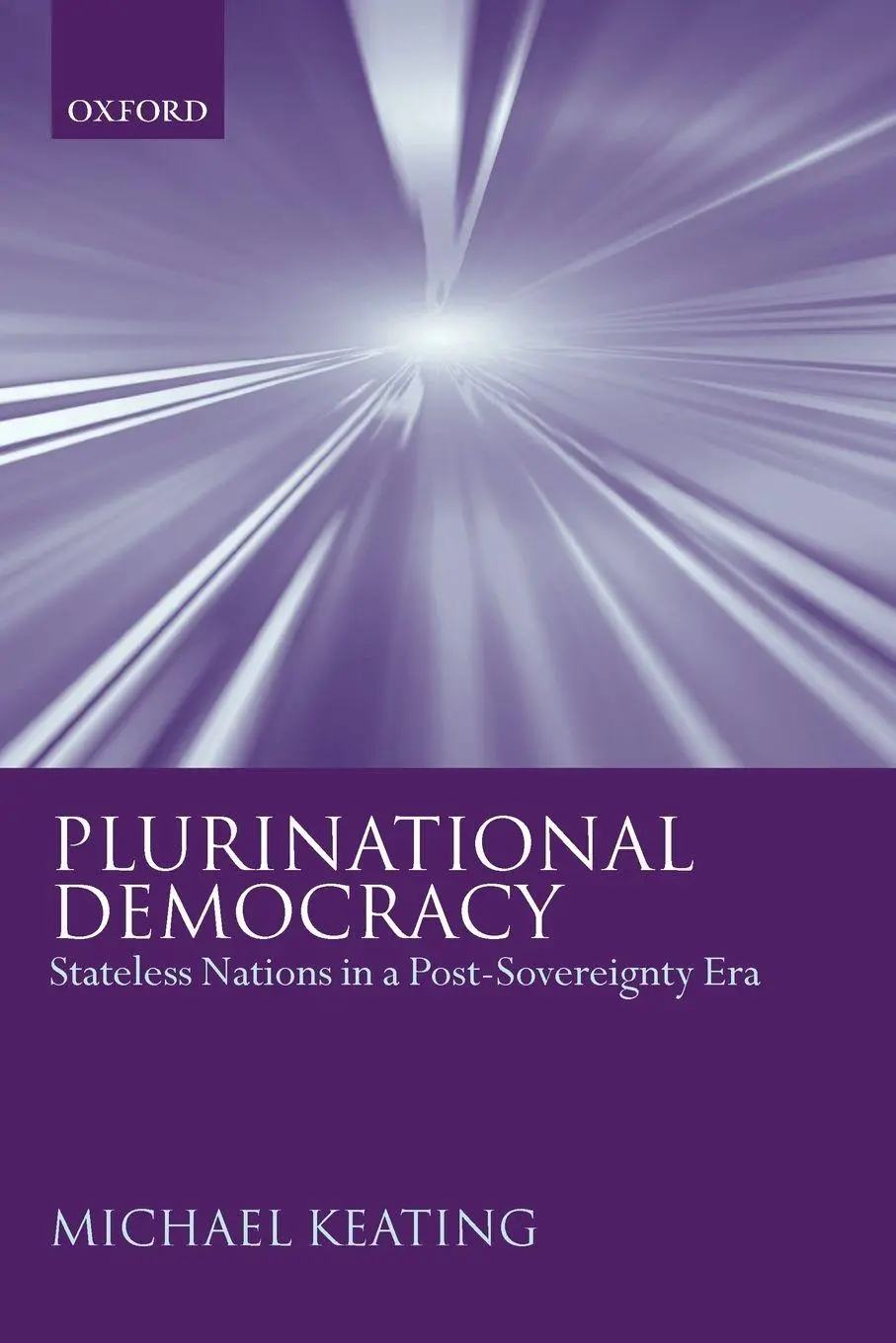 Cover: 9780199275342 | Plurinational Democracy | Stateless Nations in a Post-Sovereignty Era