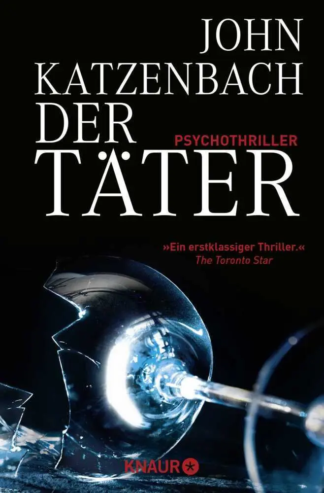 Cover: 9783426505342 | Der Täter | Psychothriller | John Katzenbach | Taschenbuch | 592 S.