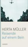 Cover: 9783446235342 | Reisende auf einem Bein | Roman | Herta Müller | Buch | 176 S. | 2010