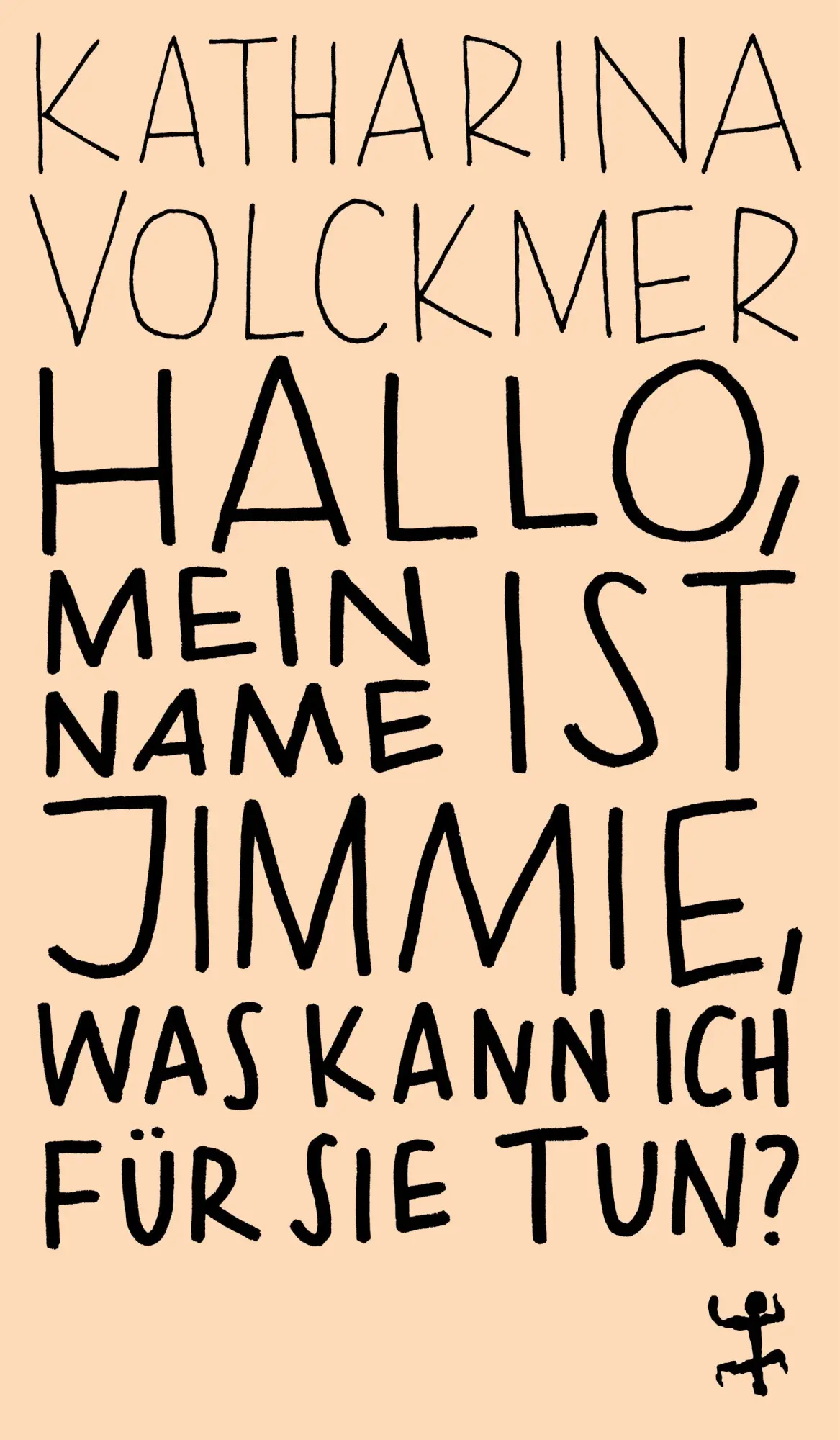 Cover: 9783751845342 | Hallo, mein Name ist Jimmie, was kann ich für Sie tun? | Volckmer
