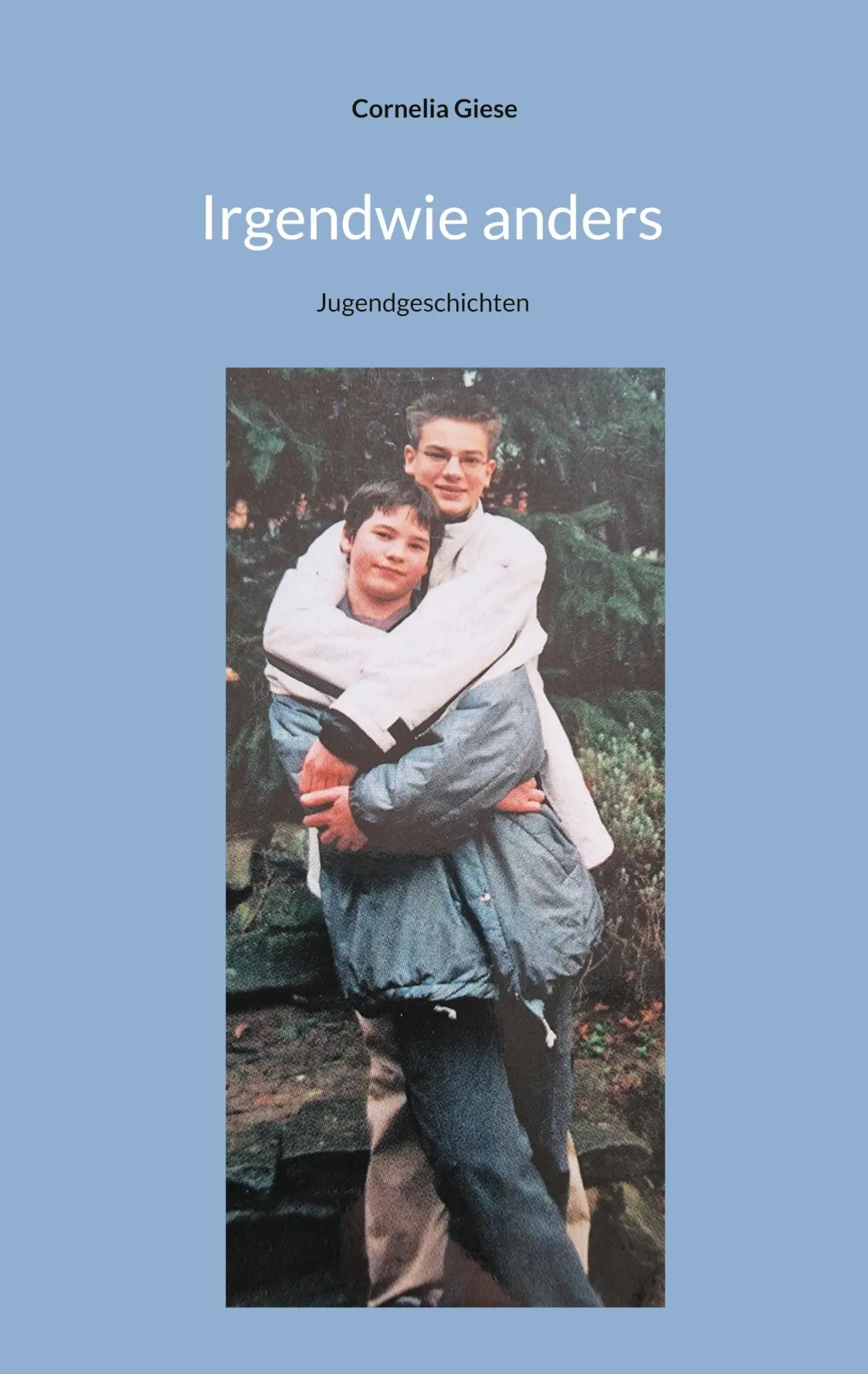 Cover: 9783758325342 | Irgendwie anders | Jugendgeschichten | Cornelia Giese | Taschenbuch