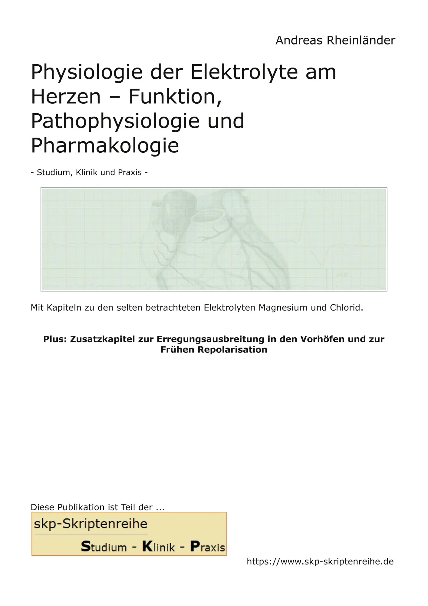 Cover: 9783759795342 | Physiologie der Elektrolyte am Herzen - Funktion, Pathophysiologie...