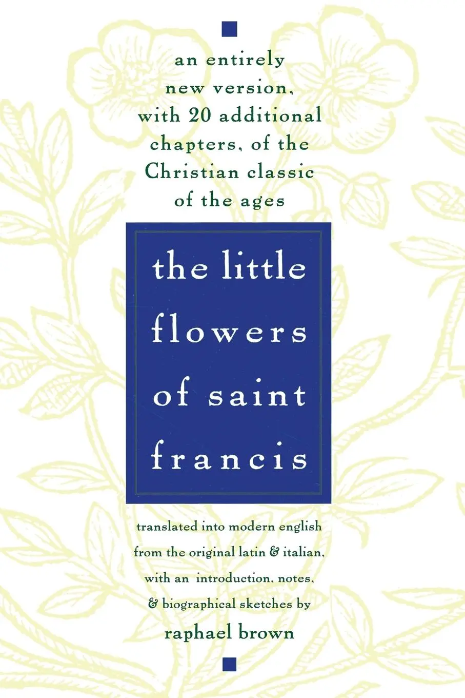 Cover: 9780385075442 | The Little Flowers of St. Francis | Raphael Brown | Taschenbuch