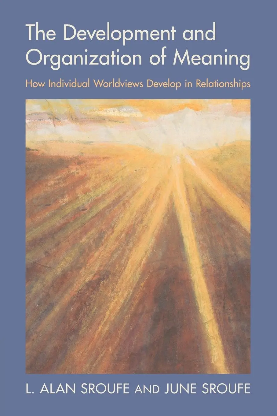 Cover: 9781009385442 | The Development and Organization of Meaning | L. Alan Sroufe (u. a.)