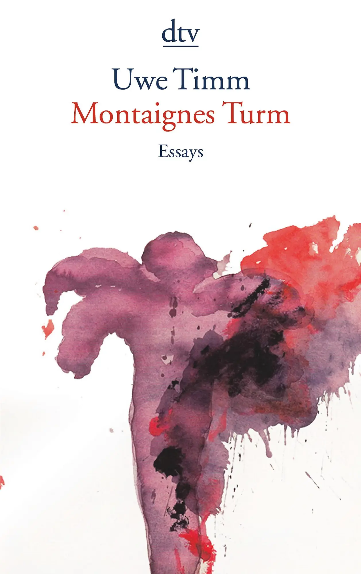 Cover: 9783423145442 | Montaignes Turm | Essays | Uwe Timm | Taschenbuch | 184 S. | Deutsch