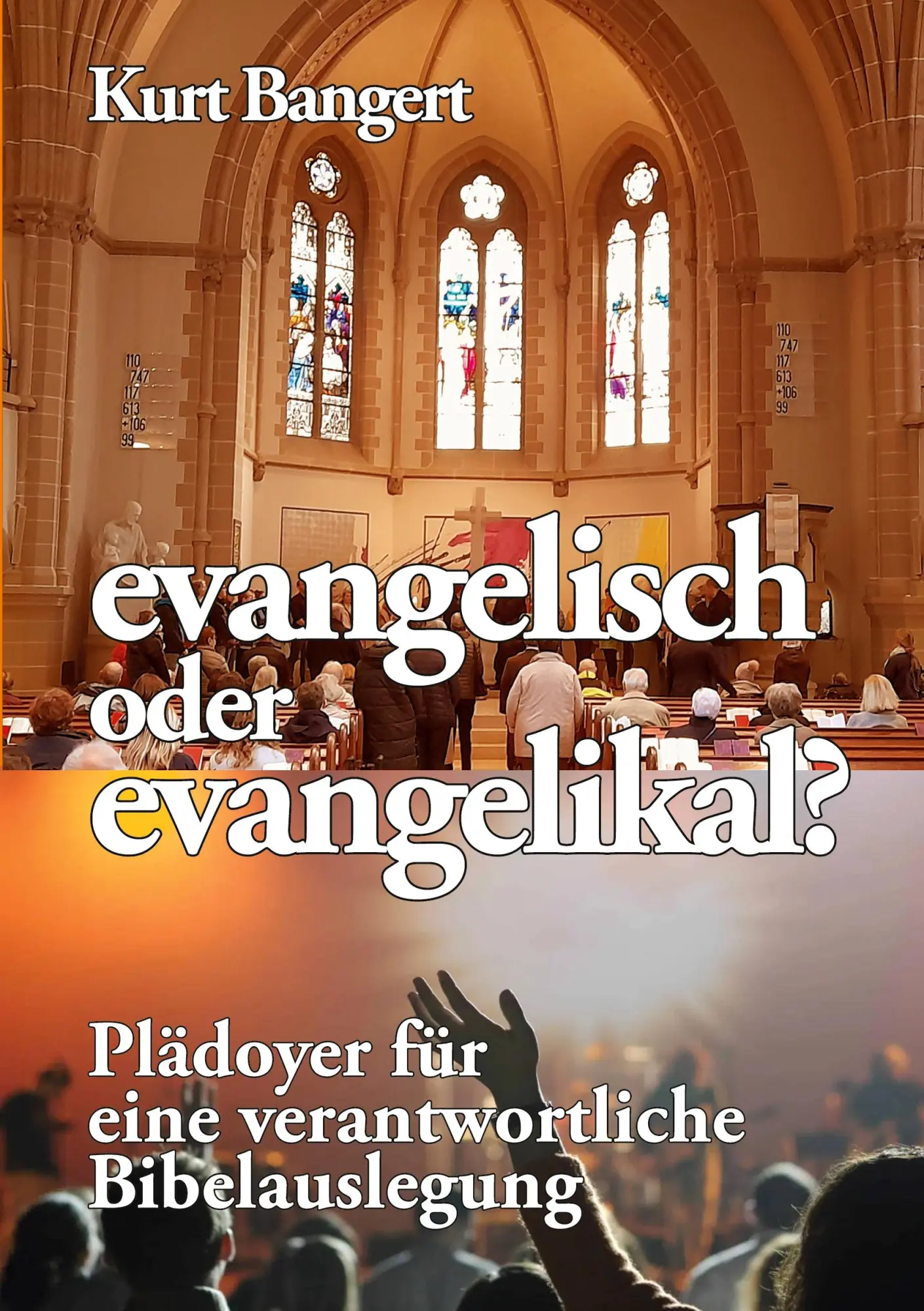 Cover: 9783695195442 | evangelisch oder evangelikal? | Kurt Bangert | Taschenbuch | 200 S.