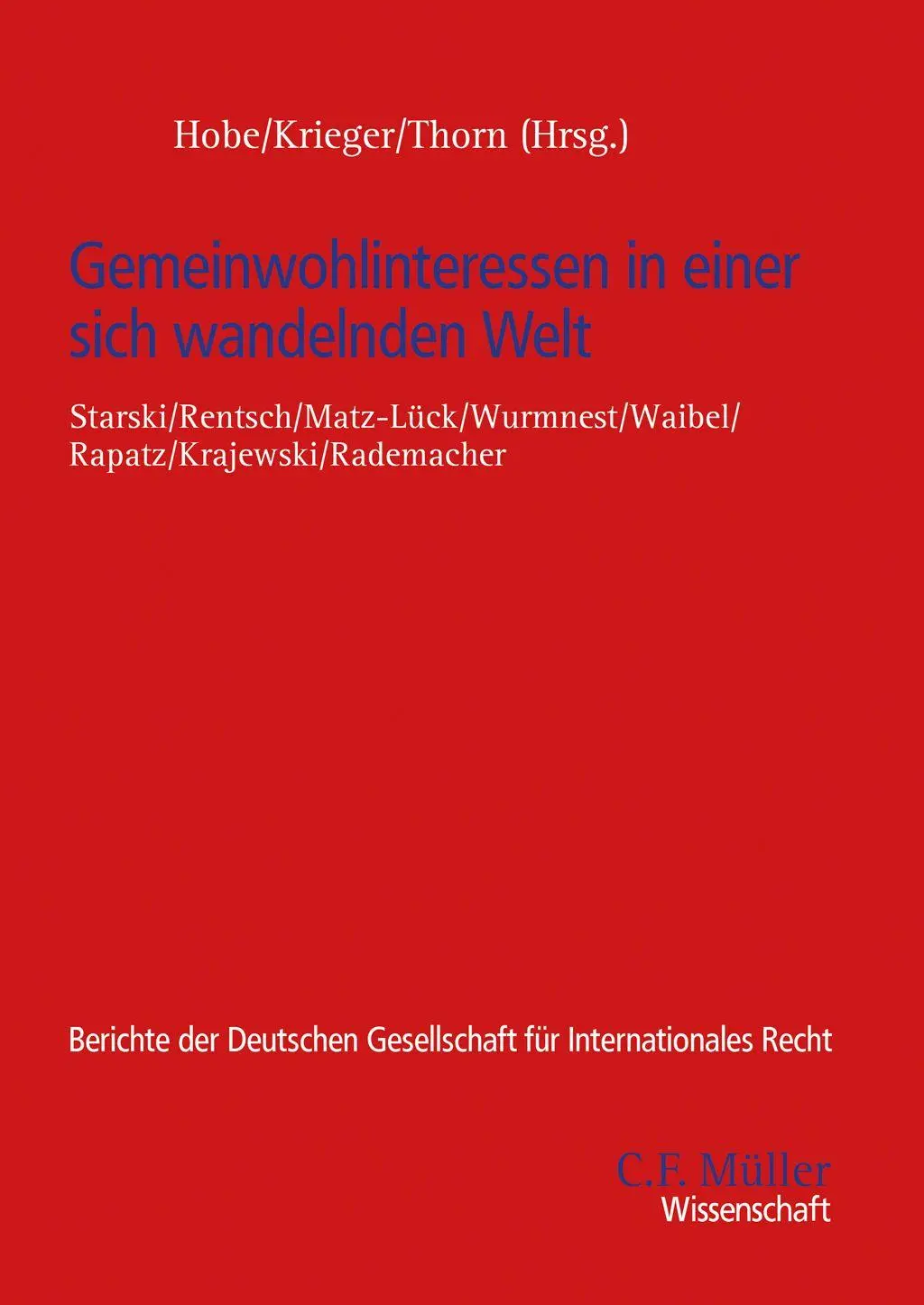 Gemeinwohlinteressen in einer sich wandelnden Welt