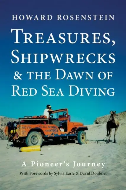Cover: 9781909455542 | Treasures, Shipwrecks and the Dawn of Red Sea Diving | Rosenstein