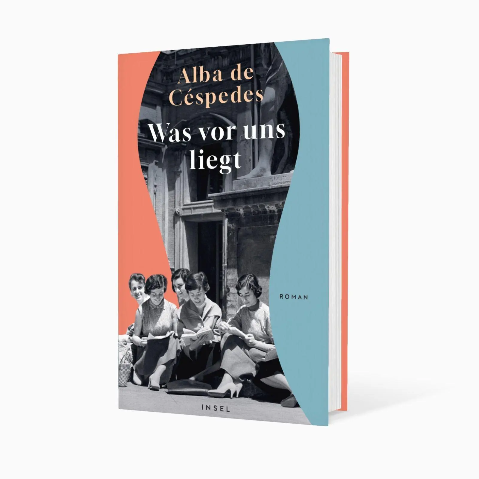 Bild: 9783458645542 | Was vor uns liegt | Alba de Céspedes | Buch | 381 S. | Deutsch | 2025
