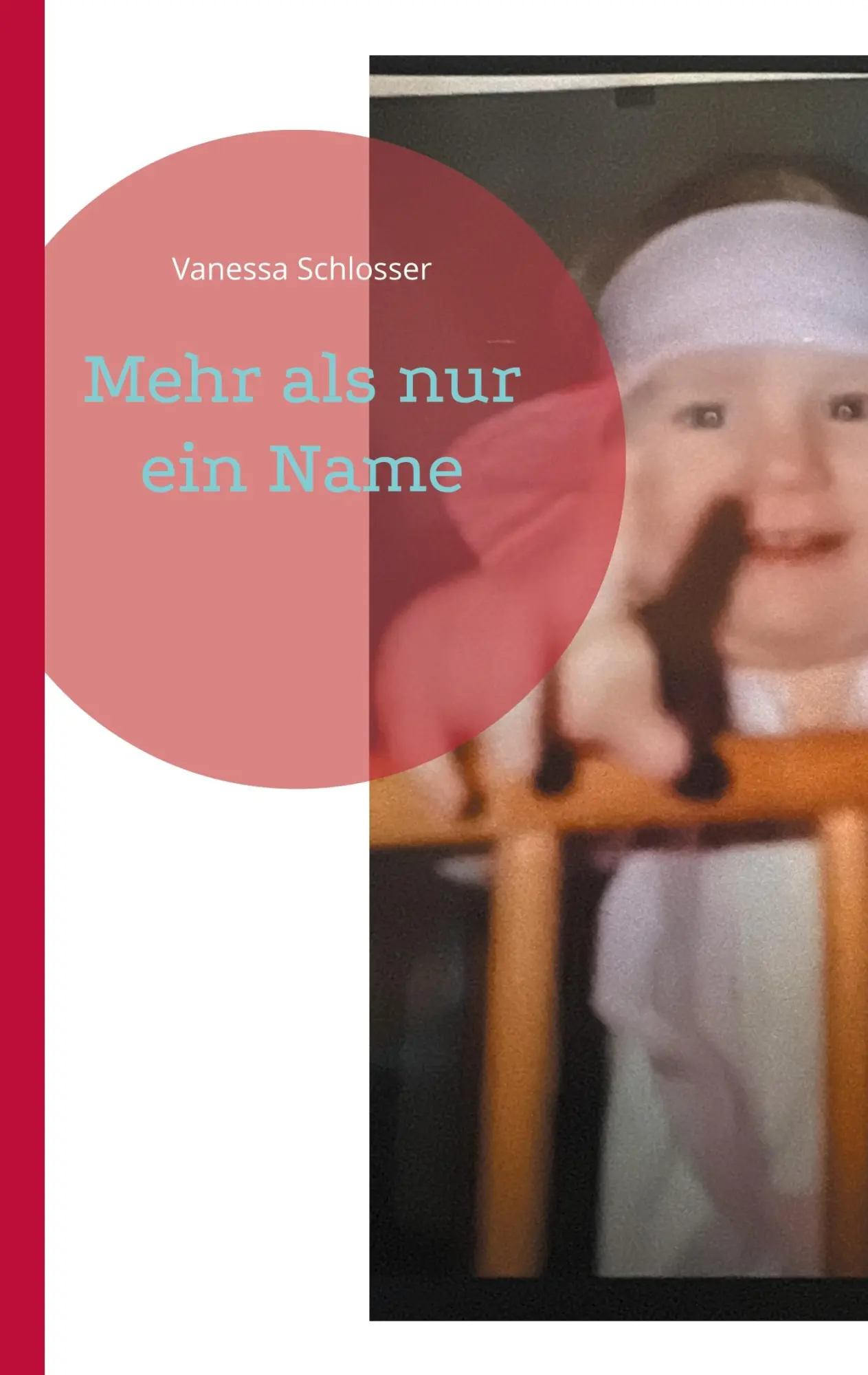 Cover: 9783695185542 | Mehr als nur ein Name | Vanessa Schlosser | Taschenbuch | 138 S.