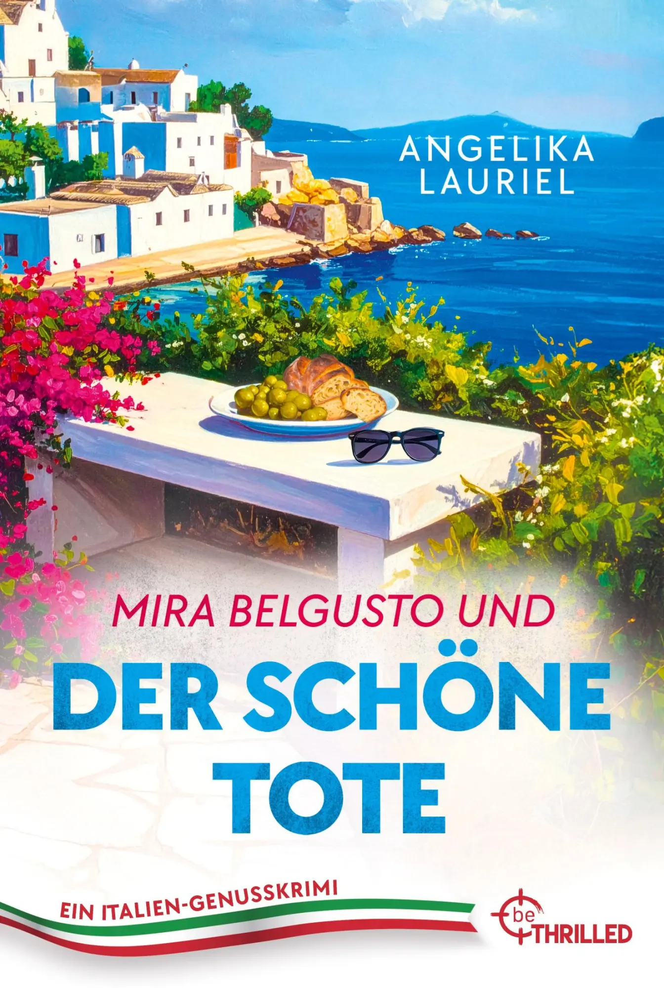 Cover: 9783741305542 | Mira Belgusto und der schöne Tote | Ein Italien-Genusskrimi | Lauriel