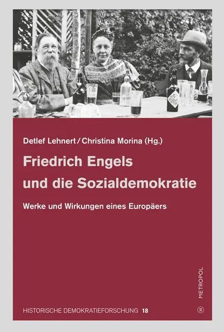 Cover: 9783863315542 | Friedrich Engels und die Sozialdemokratie | Detlef Lehnert (u. a.)