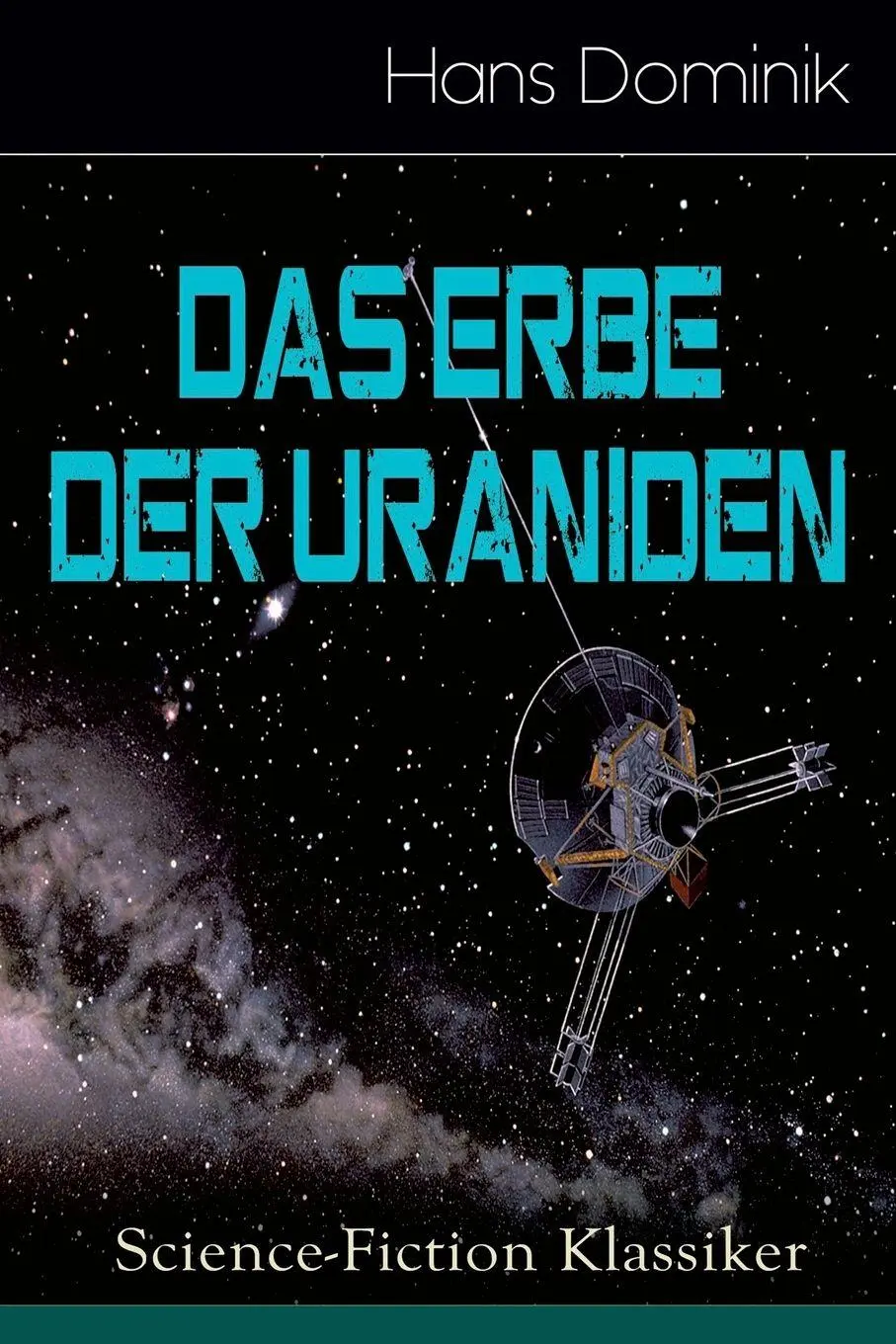 Cover: 9788026885542 | Das Erbe der Uraniden (Science-Fiction Klassiker) | Hans Dominik