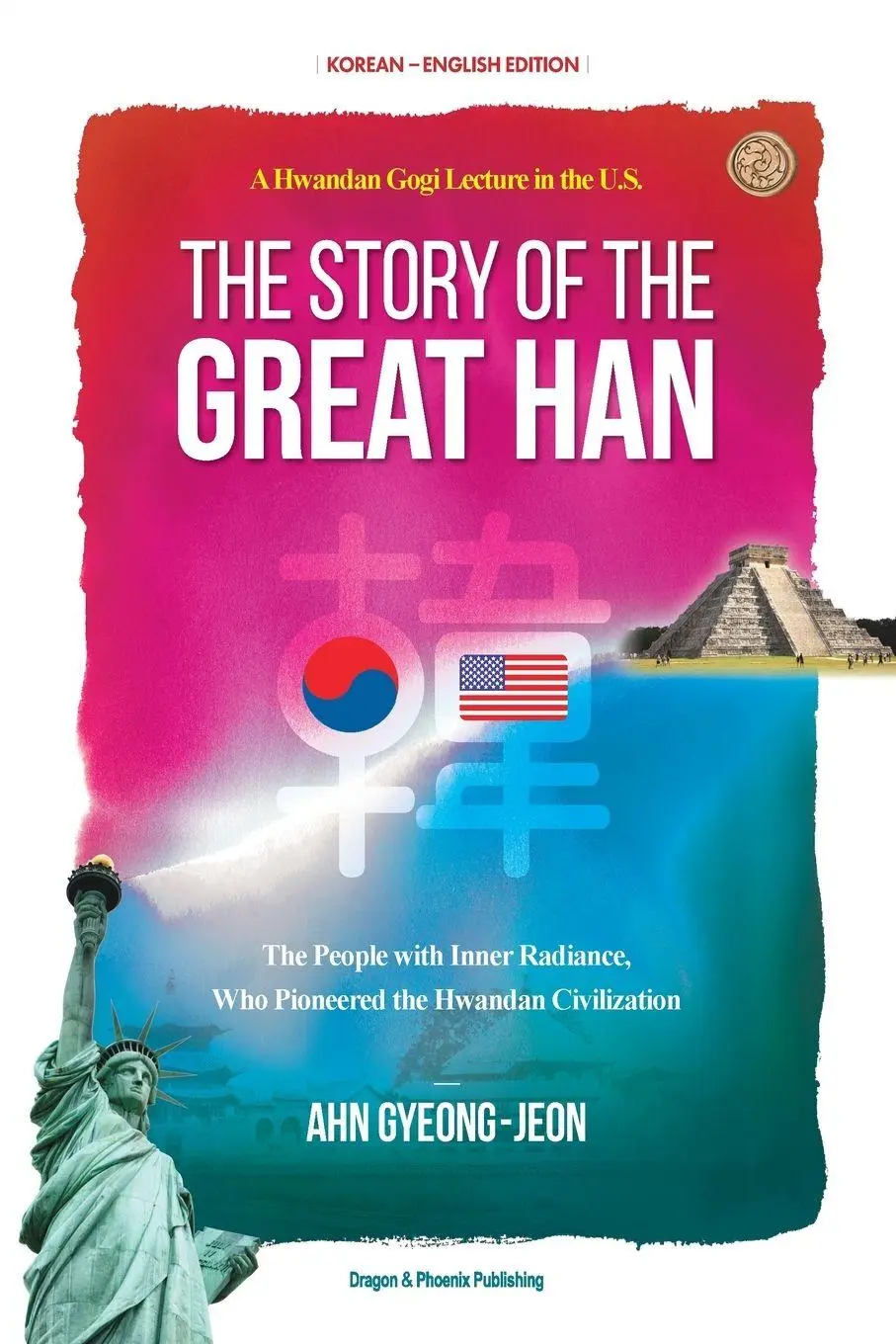 Cover: 9781737875642 | The Story of the Great Han | Gyeong-Jeon Ahn | Taschenbuch | Englisch