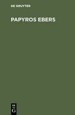 Cover: 9783110045642 | Papyros Ebers | Das älteste Buch über Heilkunde | H. Joachim | Buch