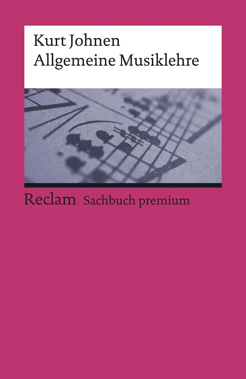 Cover: 9783150195642 | Allgemeine Musiklehre | Kurt Johnen | Taschenbuch | 143 S. | Deutsch