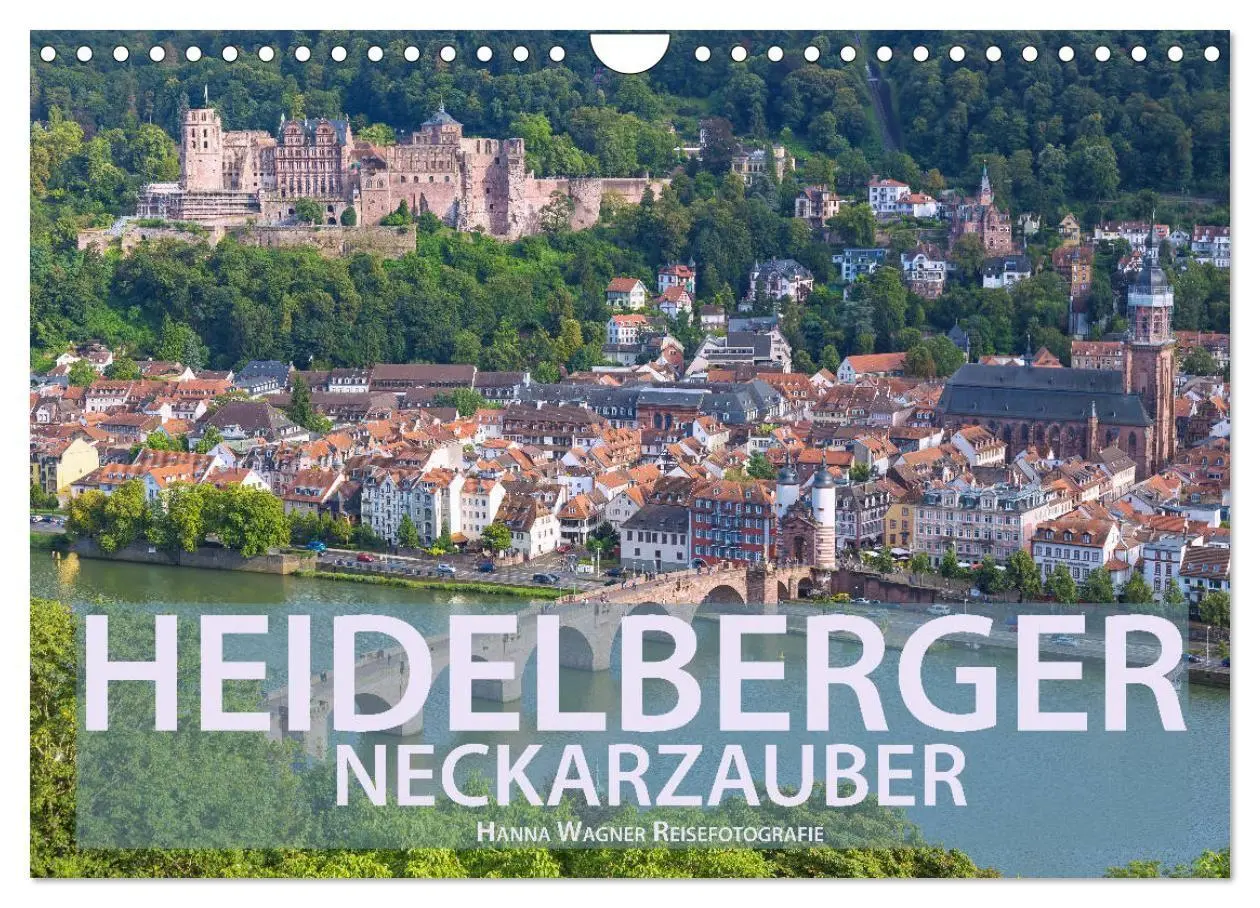 Cover: 9783569755642 | Heidelberger Neckarzauber (Wandkalender 2027 DIN A4 quer), CALVENDO...