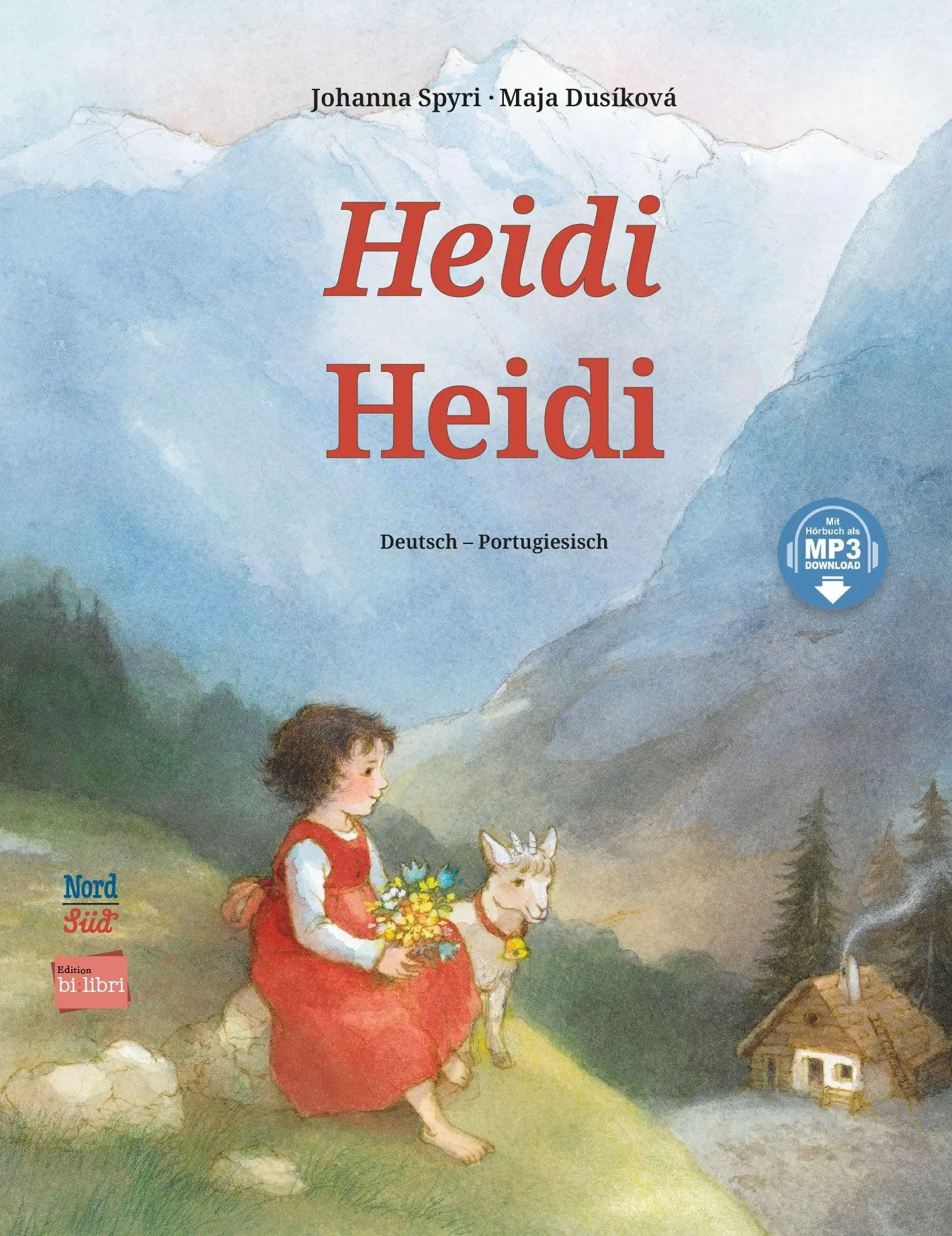 Cover: 9783695005642 | Heidi (Deutsch-Portugiesisch) | Johanna Spyri (u. a.) | Buch | 32 S.