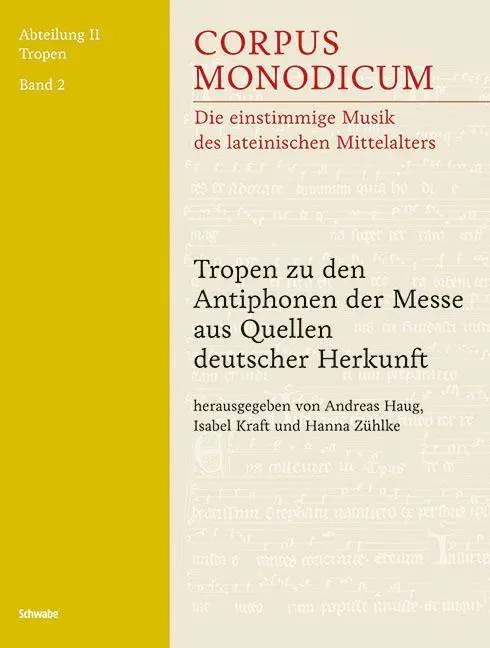 Cover: 9783796535642 | Tropen zu den Antiphonen der Messe aus Quellen deutscher Herkunft