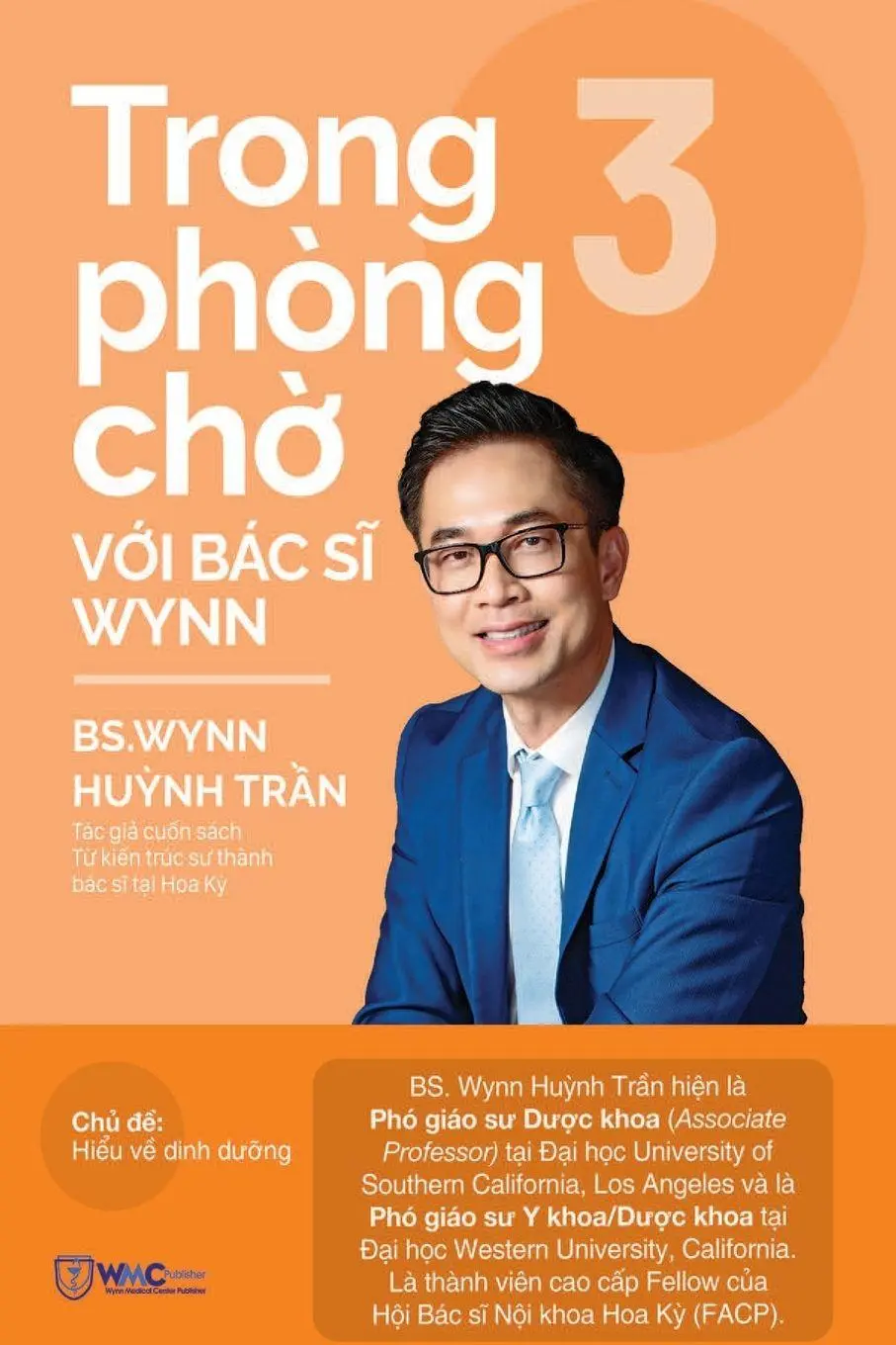 Cover: 9798295535642 | Trong phòng ch¿ v¿i Bác s¿ Wynn - T¿p 3 | PGS. BS. Hu¿nh Wynn Tr¿n