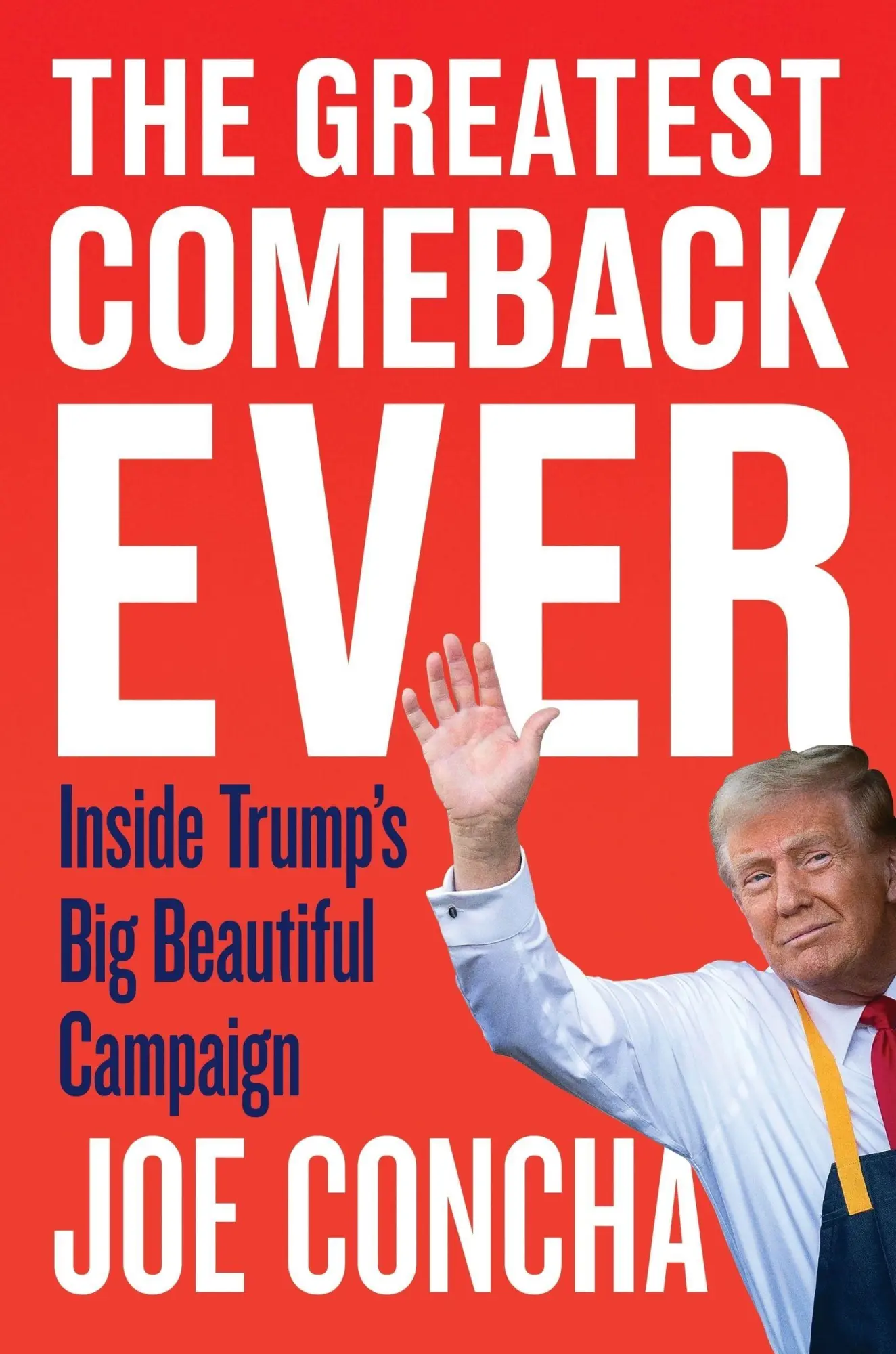 Cover: 9780063435742 | The Greatest Comeback Ever | Inside Trump's Big Beautiful Campaign