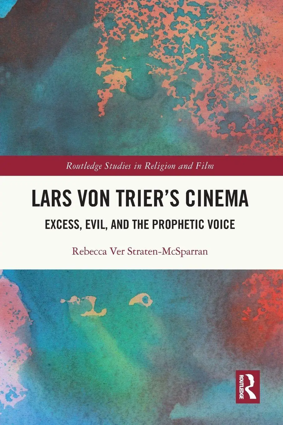 Cover: 9780367775742 | Lars von Trier's Cinema | Excess, Evil, and the Prophetic Voice | Buch
