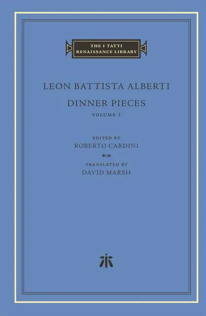 Cover: 9780674295742 | Dinner Pieces | Leon Battista Alberti | Buch | Englisch | 2024