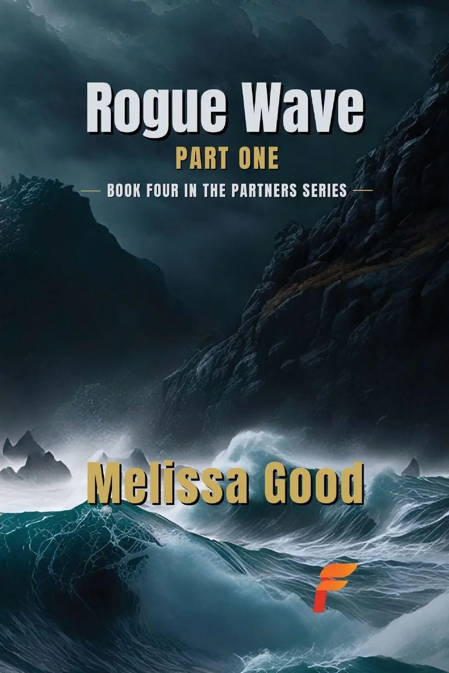 Cover: 9781619295742 | Rogue Wave Book One | Melissa Good | Taschenbuch | Englisch | 2025