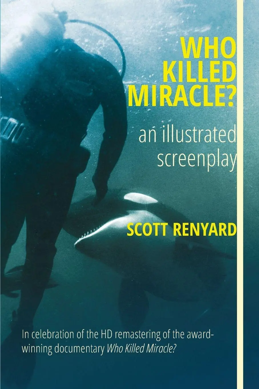 Cover: 9781777915742 | Who Killed Miracle? | an illustrated screenplay | Scott Renyard | Buch