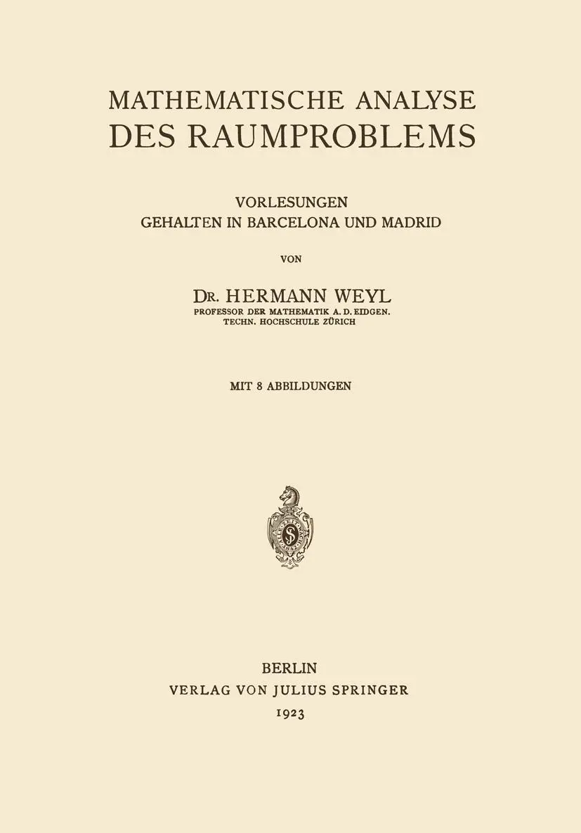 Cover: 9783642905742 | Mathematische Analyse des Raumproblems | Hermann Weyl | Taschenbuch Cover: 9783642905742 | Mathematische Analyse des Raumproblems | Hermann Weyl | Taschenbuch