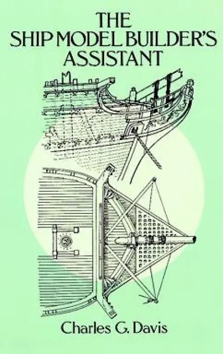 Cover: 9780486255842 | SHIP MODEL BUILDERS ASSISTANT | Charles G. Davis | Taschenbuch | 1988