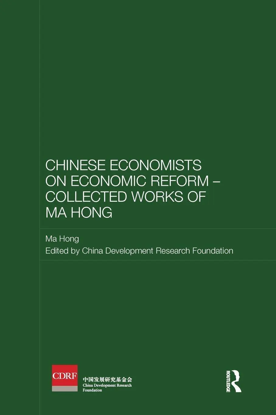 Cover: 9781138595842 | Chinese Economists on Economic Reform - Collected Works of Ma Hong