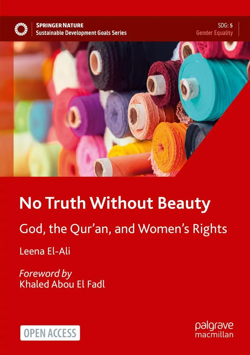 Cover: 9783030835842 | No Truth Without Beauty | God, the Qur'an, and Women's Rights | El-Ali