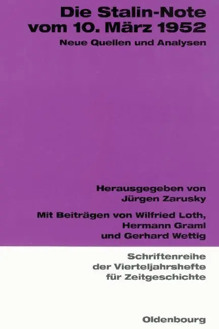 Cover: 9783486645842 | Die Stalin-Note vom 10. März 1952 | Jürgen Zarusky | Taschenbuch