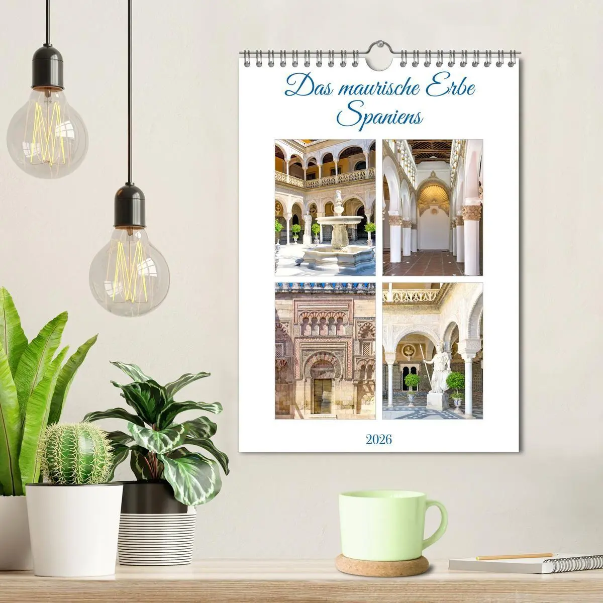 Bild: 9783516715842 | Das maurische Erbe Spaniens (Wandkalender 2026 DIN A4 hoch),...